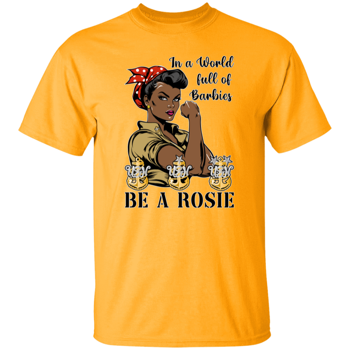 Be A Rosie V2 5.3 oz. T-Shirt