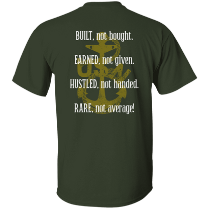 Built Not Bought T-Shirt