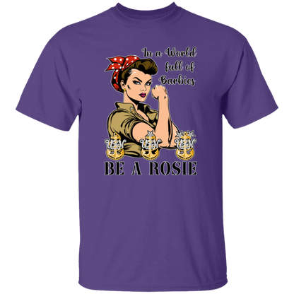Be A Rosie 5.3 oz. T-Shirt