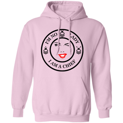 I'm No Lady Pullover Hoodie