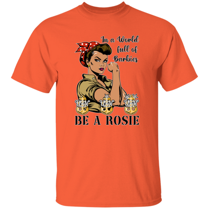 Be A Rosie V3 5.3 oz. T-Shirt