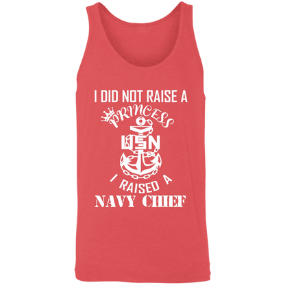 I Did Not Raise A Princess White Design Unisex Tank