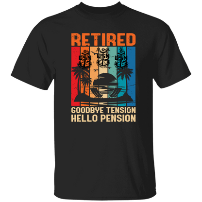 Retired Hello Pension 5.3 oz. T-Shirt