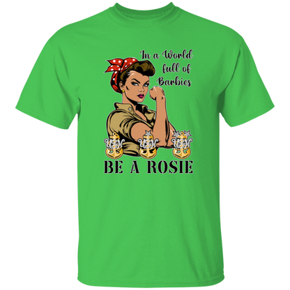 Be A Rosie V3 5.3 oz. T-Shirt