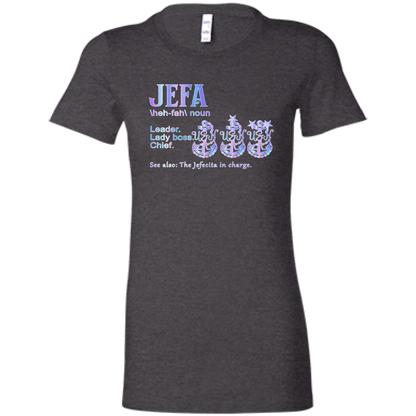 Jefa Definition Ladies' Favorite T-Shirt