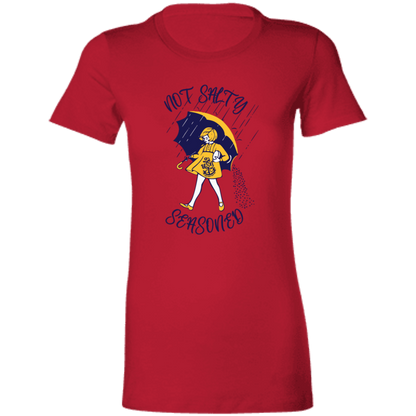 Not Salty Ladies' Favorite T-Shirt