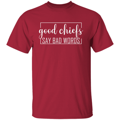 Good Chiefs5.3 oz. T-Shirt