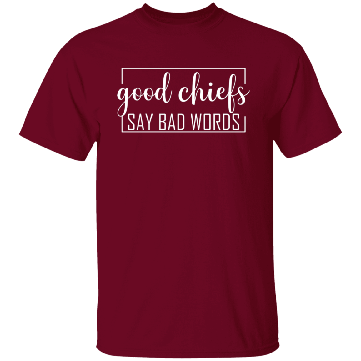 Good Chiefs5.3 oz. T-Shirt