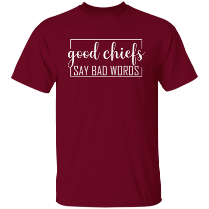 Good Chiefs5.3 oz. T-Shirt