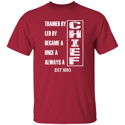 Always A Chief 5.3 oz. T-Shirt White