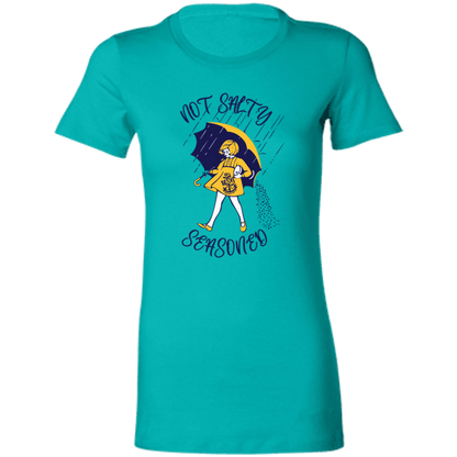 Not Salty Ladies' Favorite T-Shirt