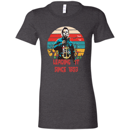 Leading It Since 1893 Ladies' Favorite T-Shirt