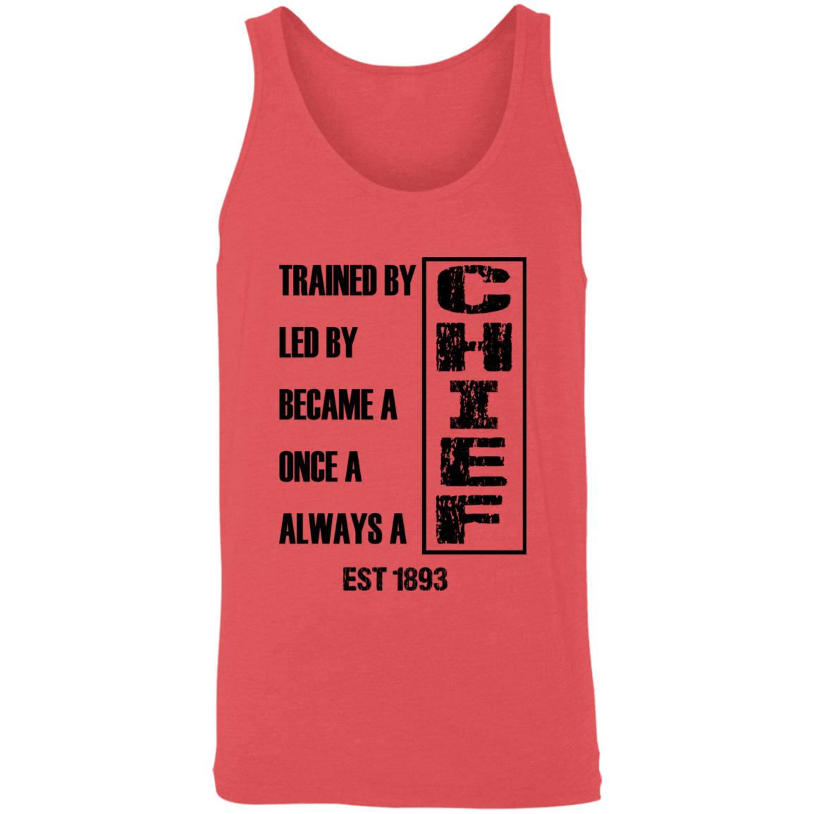 Always A Chief Unisex Tank