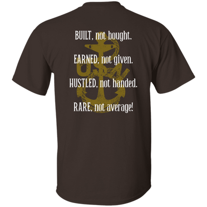 Built Not Bought T-Shirt