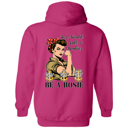 Be A Rosie Pullover Hoodie