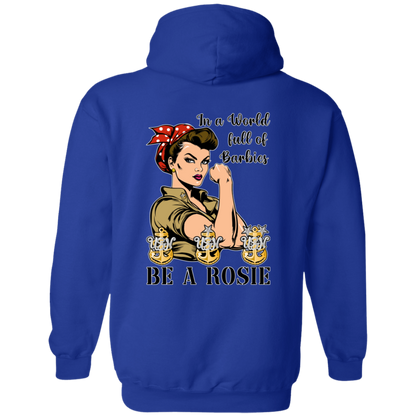 Be A Rosie Pullover Hoodie