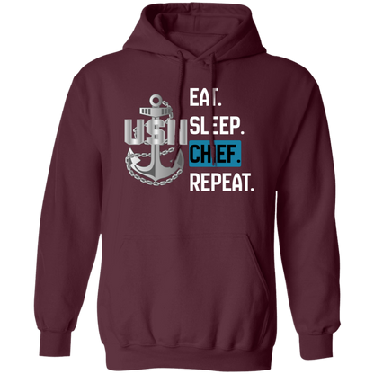 Eat Sleep Chief Pullover Hoodie