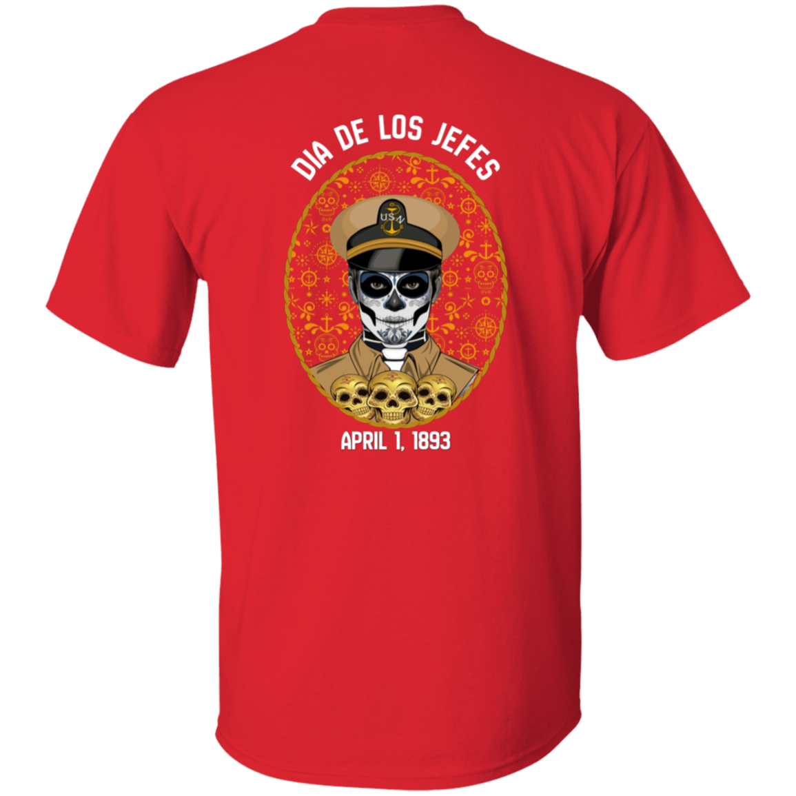 Dia De Los Jefes FB 5.3 oz. T-Shirt