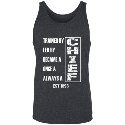 Always A Chief Unisex Tank White