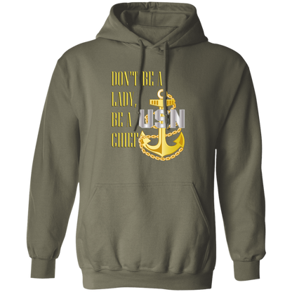 Be A Chief Pullover Hoodie