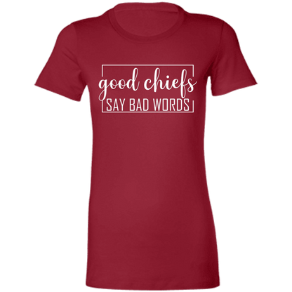 Good Chiefs Ladies' Favorite T-Shirt