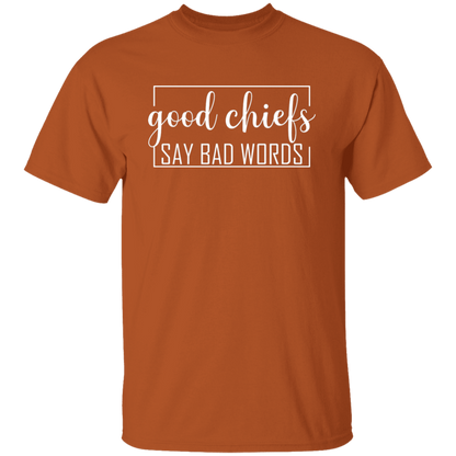 Good Chiefs5.3 oz. T-Shirt
