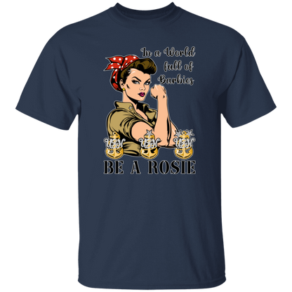 Be A Rosie 5.3 oz. T-Shirt