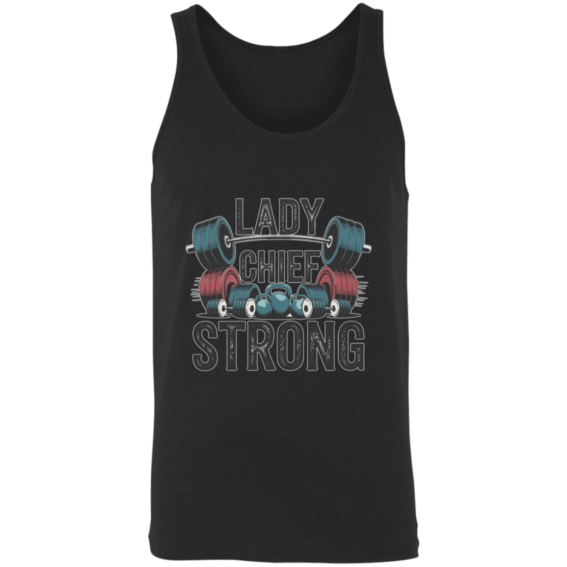 Lady Chief Strong  Unisex Tank