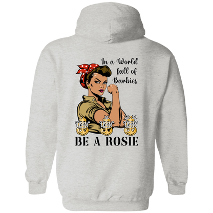 Be A Rosie V3 Pullover Hoodie