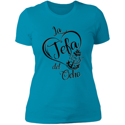 La Jefa del Ocho Ladies' T-Shirt