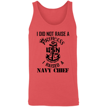 I Did Not Raise A Princess Unisex Tank