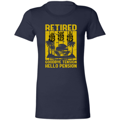 Retired Hello Pension V2 Ladies' Favorite T-Shirt