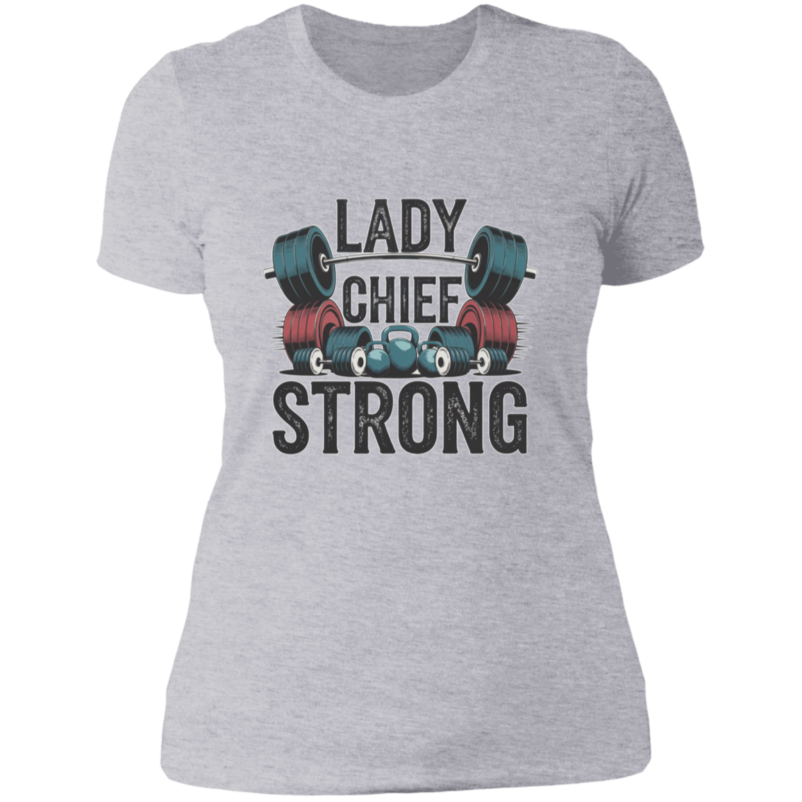 Lady Chief Strong Ladies' T-Shirt