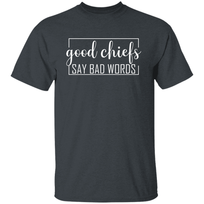 Good Chiefs5.3 oz. T-Shirt