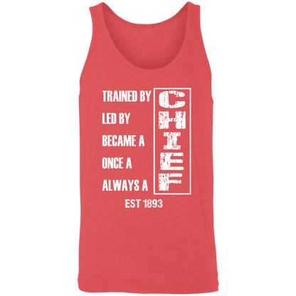 Always A Chief Unisex Tank White