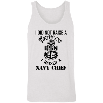 I Did Not Raise A Princess Unisex Tank