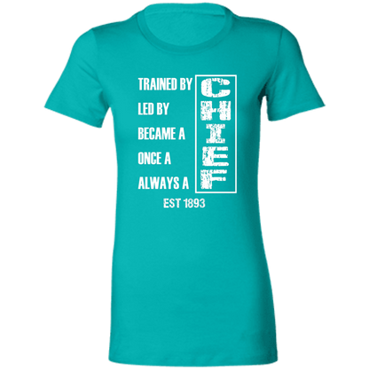 Always A Chief Ladies' Favorite T-Shirt White