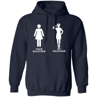 My CPO Daughter Pullover Hoodie