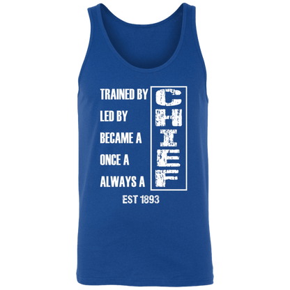Always A Chief Unisex Tank White