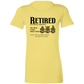 Retired Definition Ladies' Favorite T-Shirt