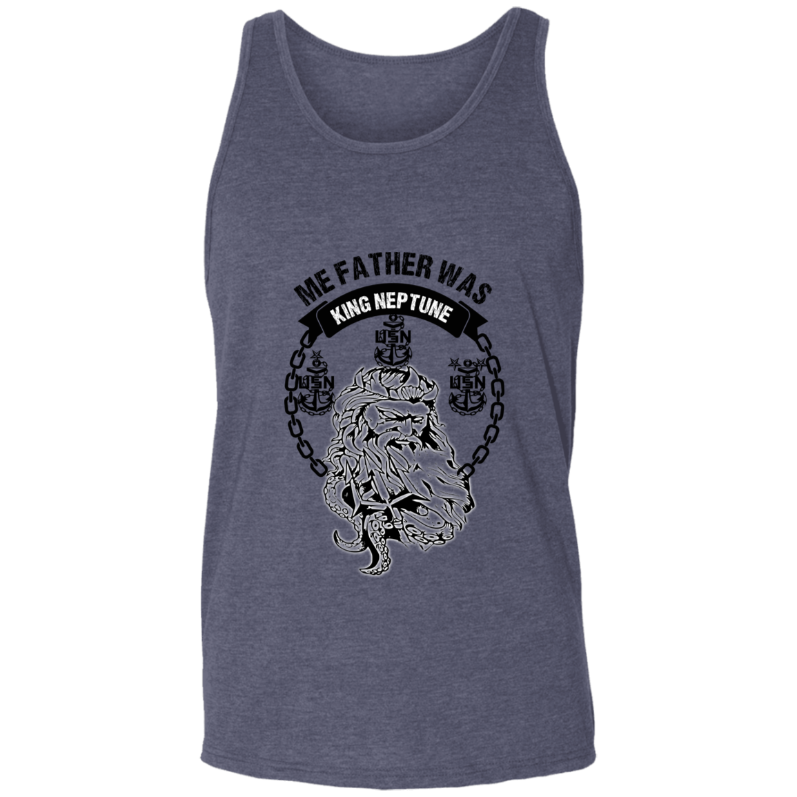 Me Father was King Neptune Unisex Tank