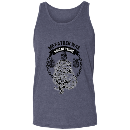 Me Father was King Neptune Unisex Tank