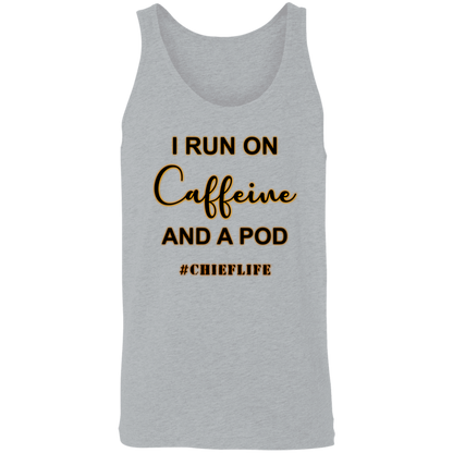 I Run On Caffeine Unisex Tank