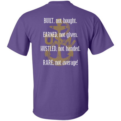Built Not Bought T-Shirt