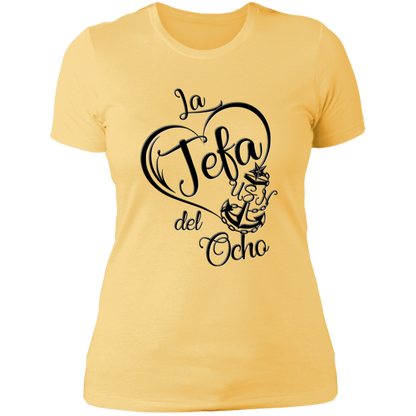 La Jefa del Ocho Ladies' T-Shirt