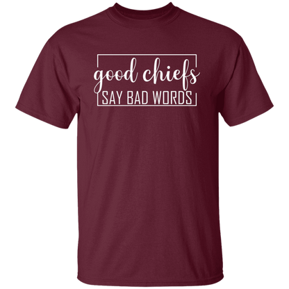 Good Chiefs5.3 oz. T-Shirt