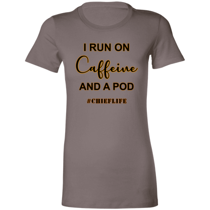 I Run On Coffee Ladies' T-Shirt