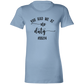 No Duty Ladies' Favorite T-Shirt
