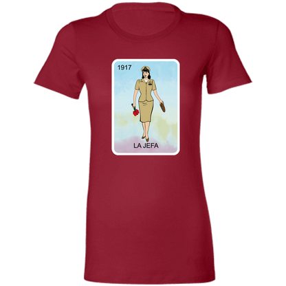 La Jefa 1917 Ladies' T-Shirt