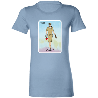 La Jefa 1917 Ladies' T-Shirt